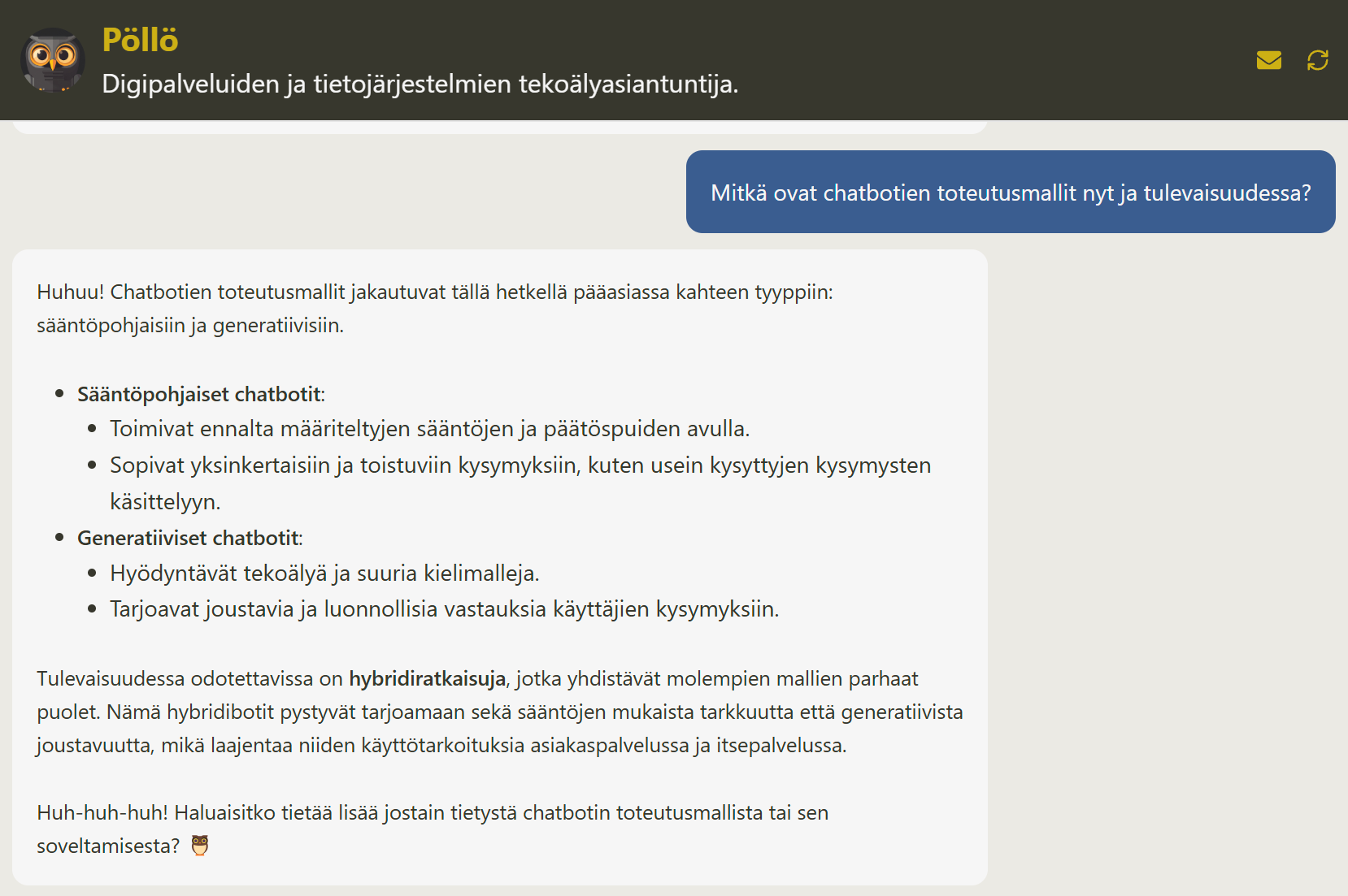 Kuva: Esimerkki Pöllö-botin vastauksesta Chatbottien toteutusmalleihin liittyen.